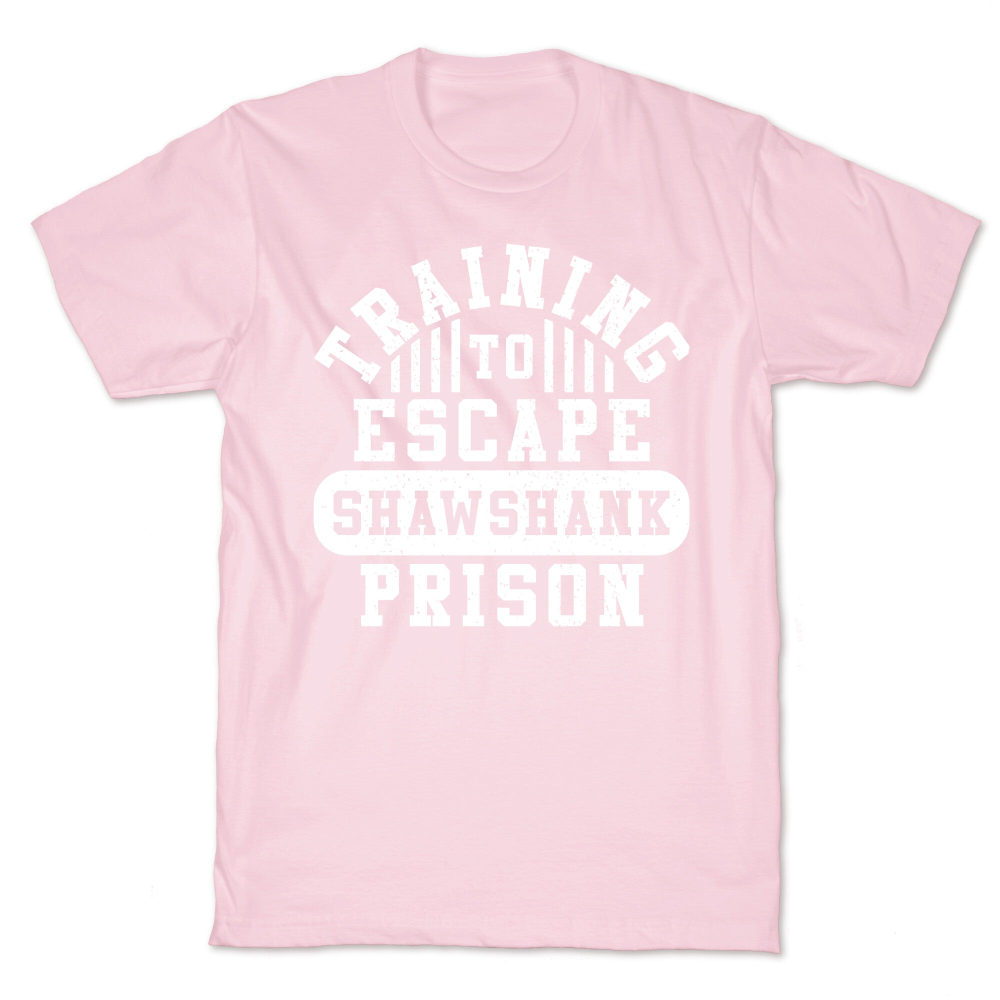 Training To Escape Shawshank Prison T-Shirt